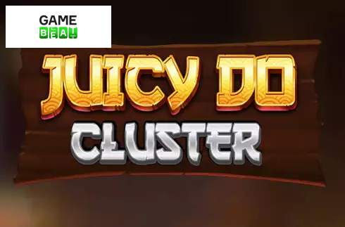 Juicy Do Cluster